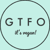 GTFO It's Vegan